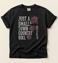 Just A Small Town Country Girl Shirt – Western Cowgirl Graphic Tee