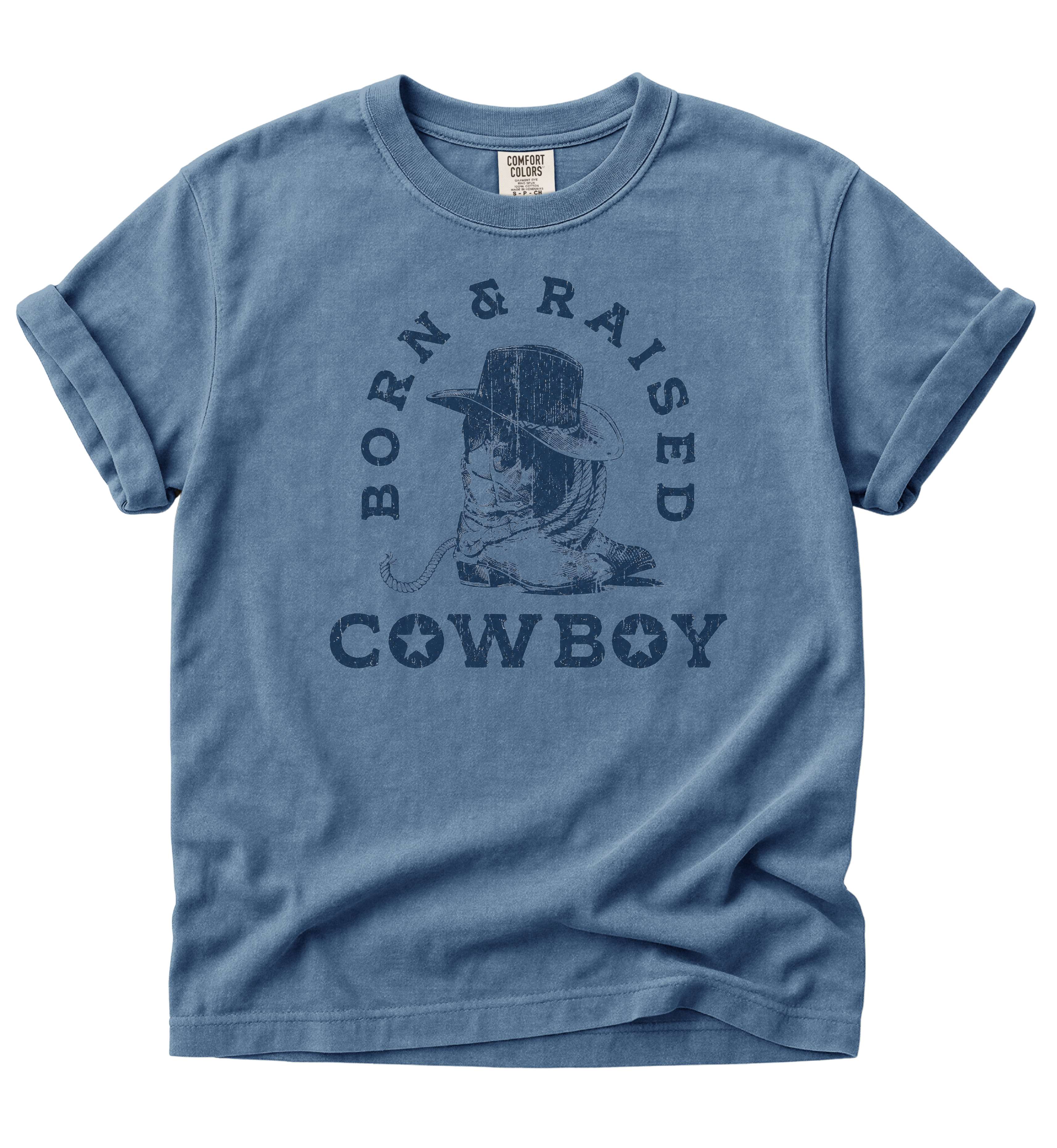 Born & Raised Cowboy – Western Heritage Tee