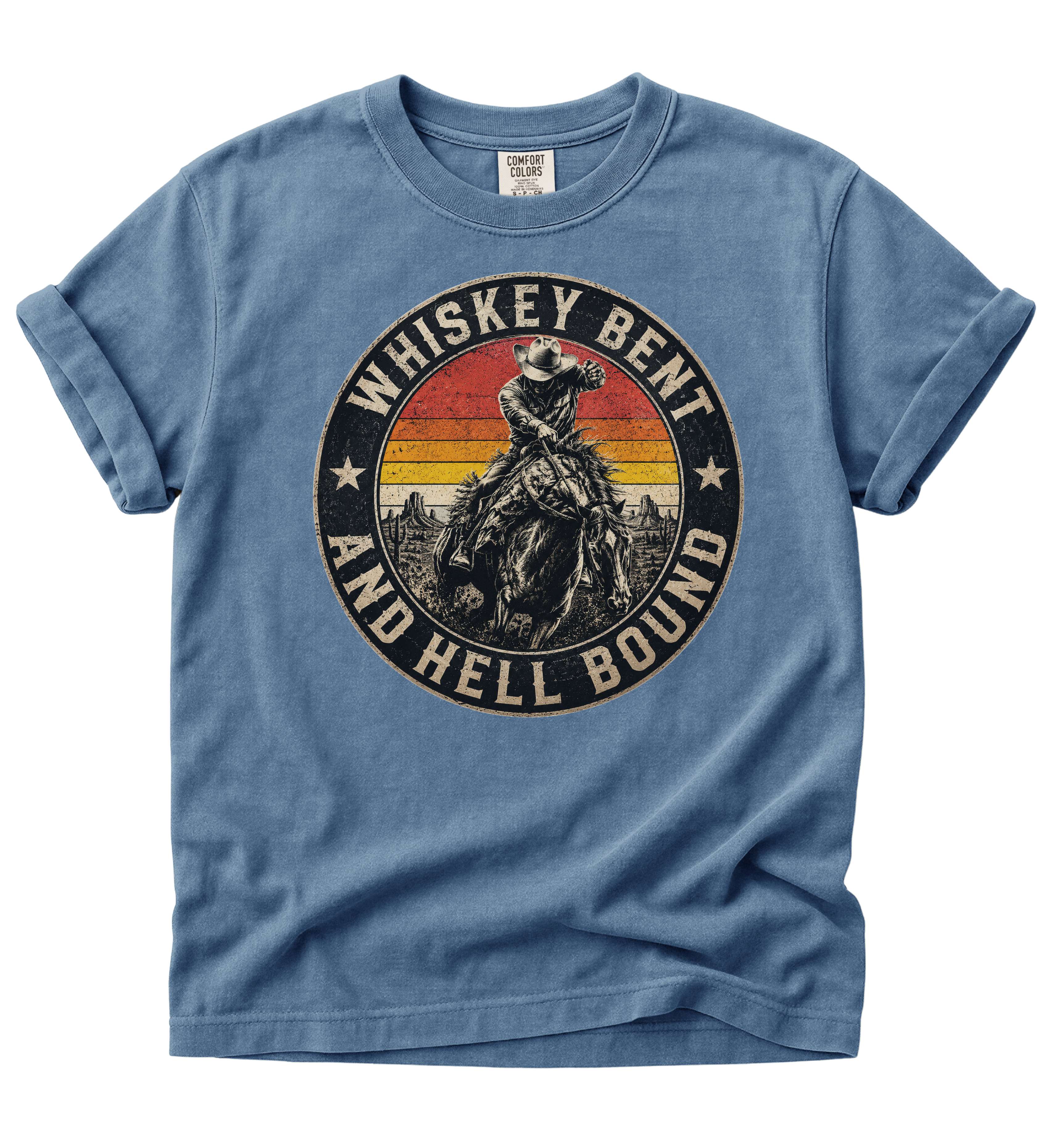 Whiskey Bent And Hell Bound