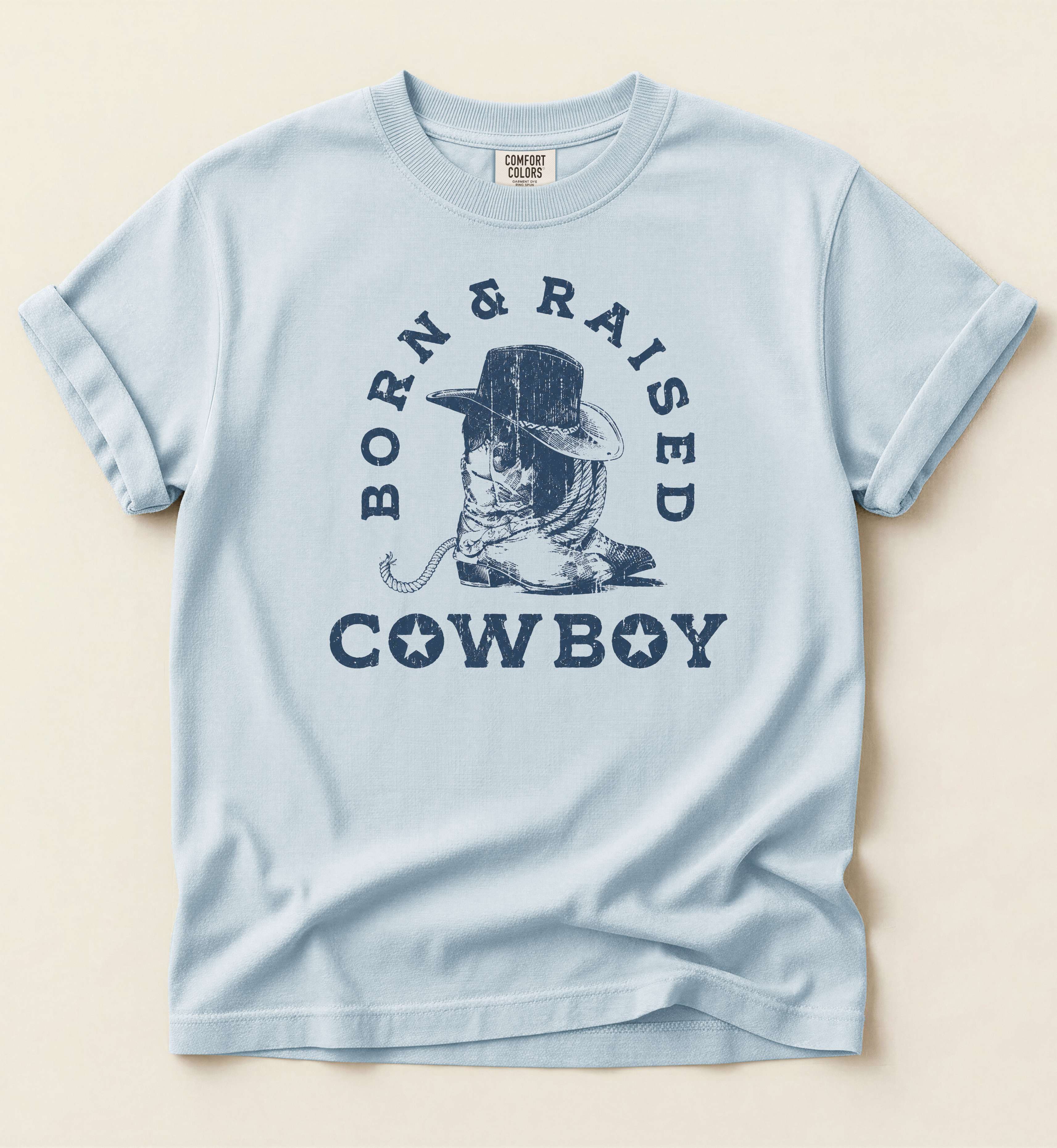 Born & Raised Cowboy – Western Heritage Tee