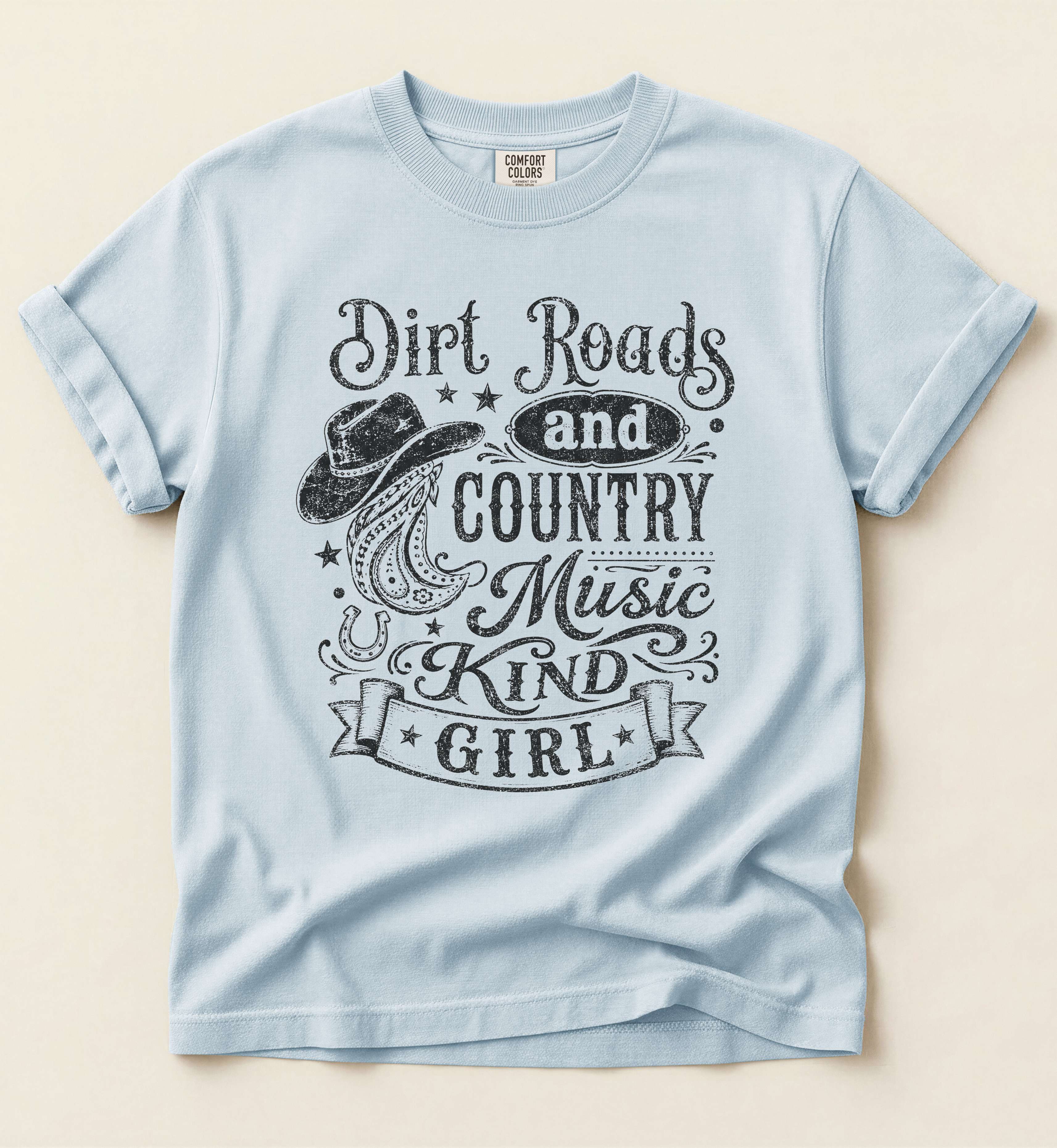 Dirt Roads And Country Music Kind Of Girl – Vintage Country Tee