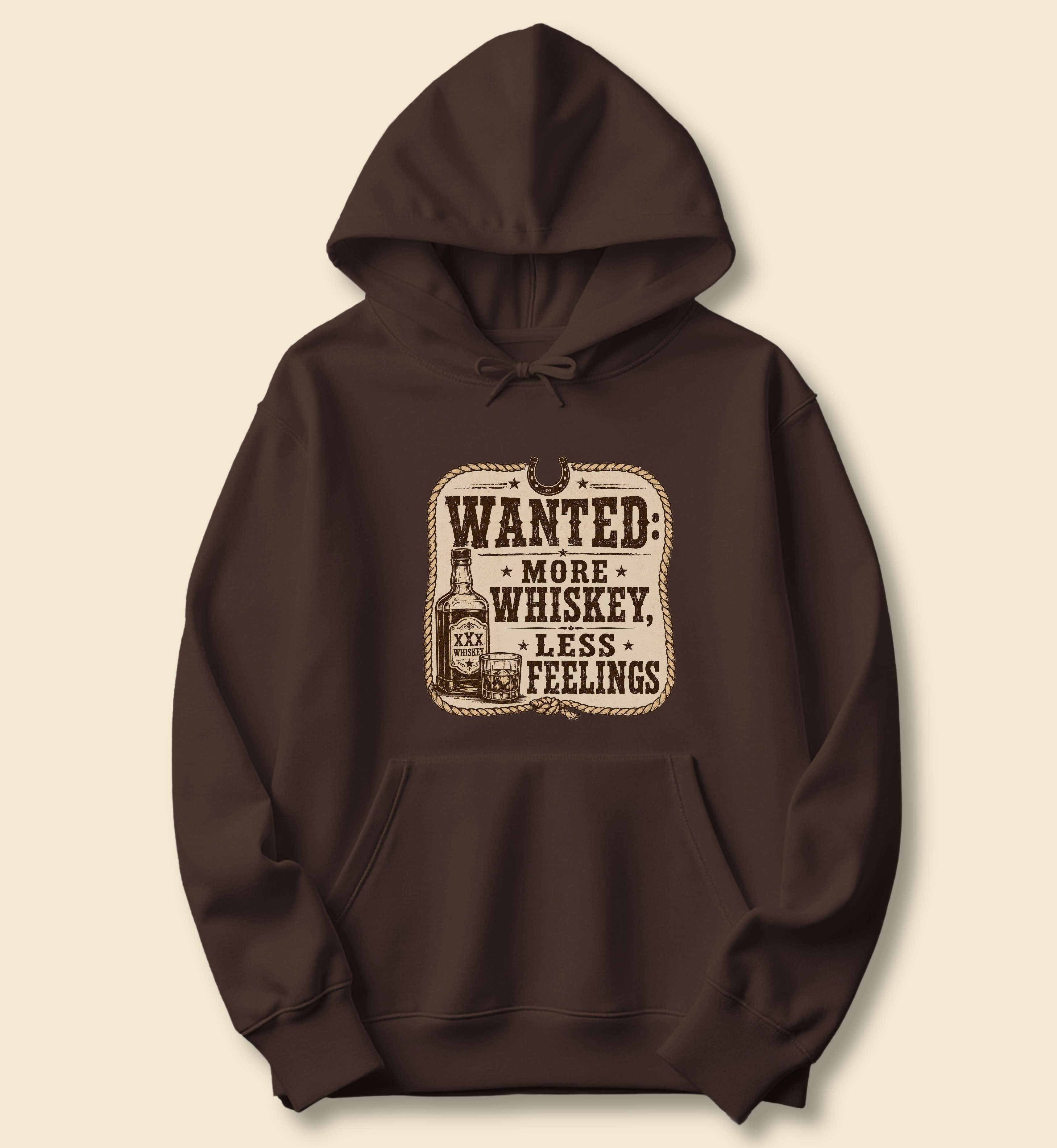 Wanted More Whiskey Less Feelings Hoodie