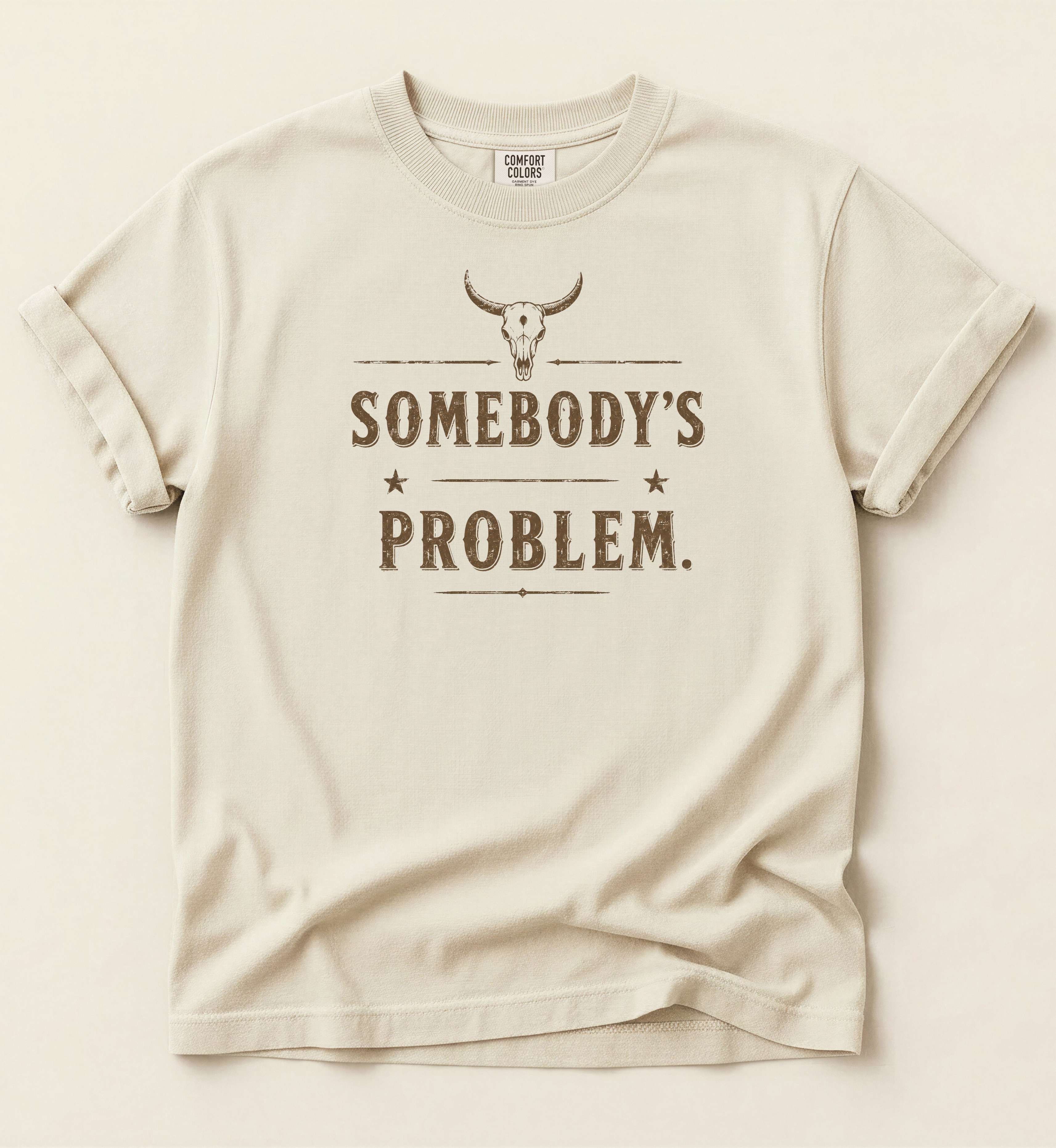 Somebody’s Problem Shirt – Funny Country Music Graphic Tee