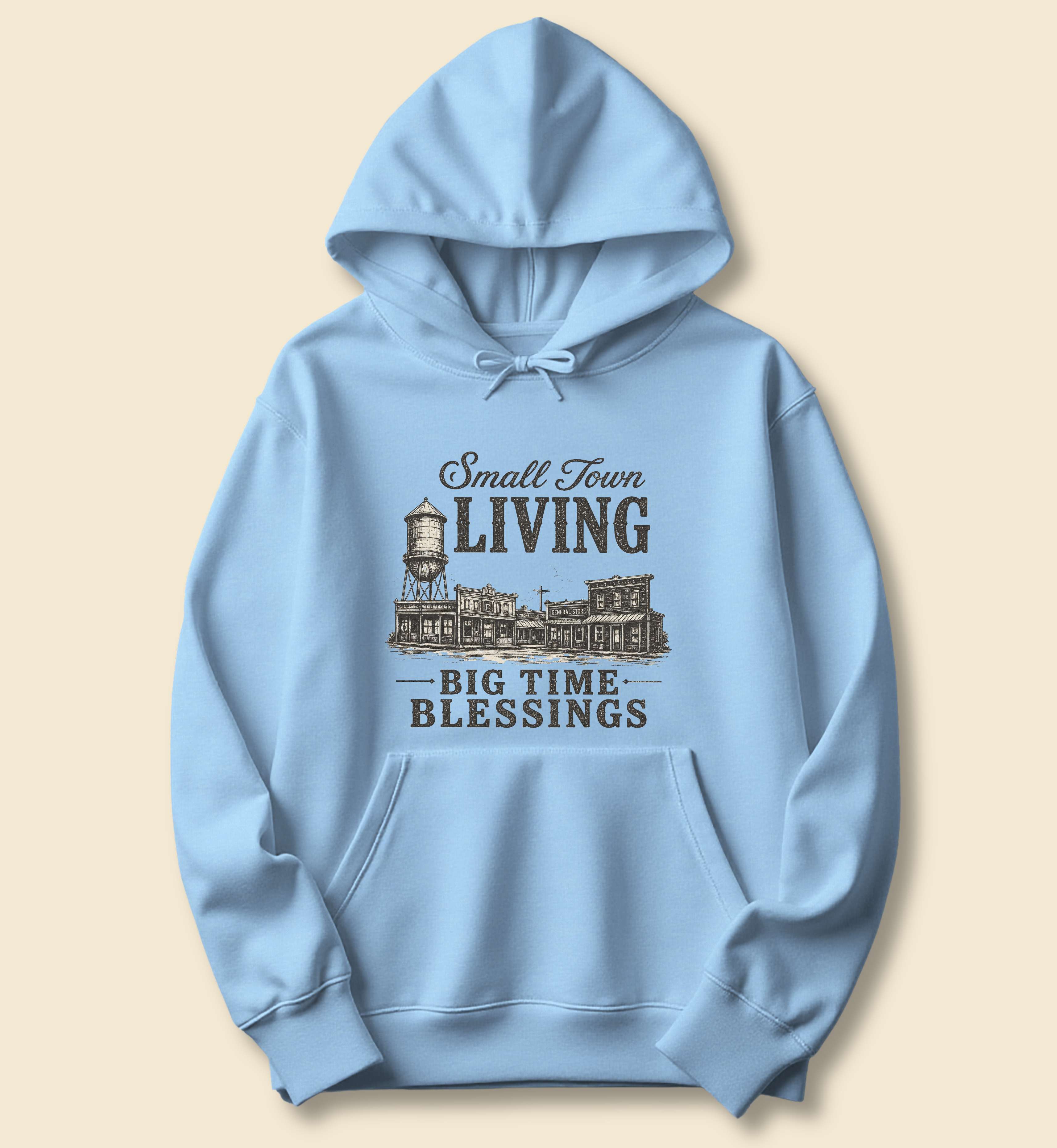 Small Town Living Big Time Blessings Hoodie