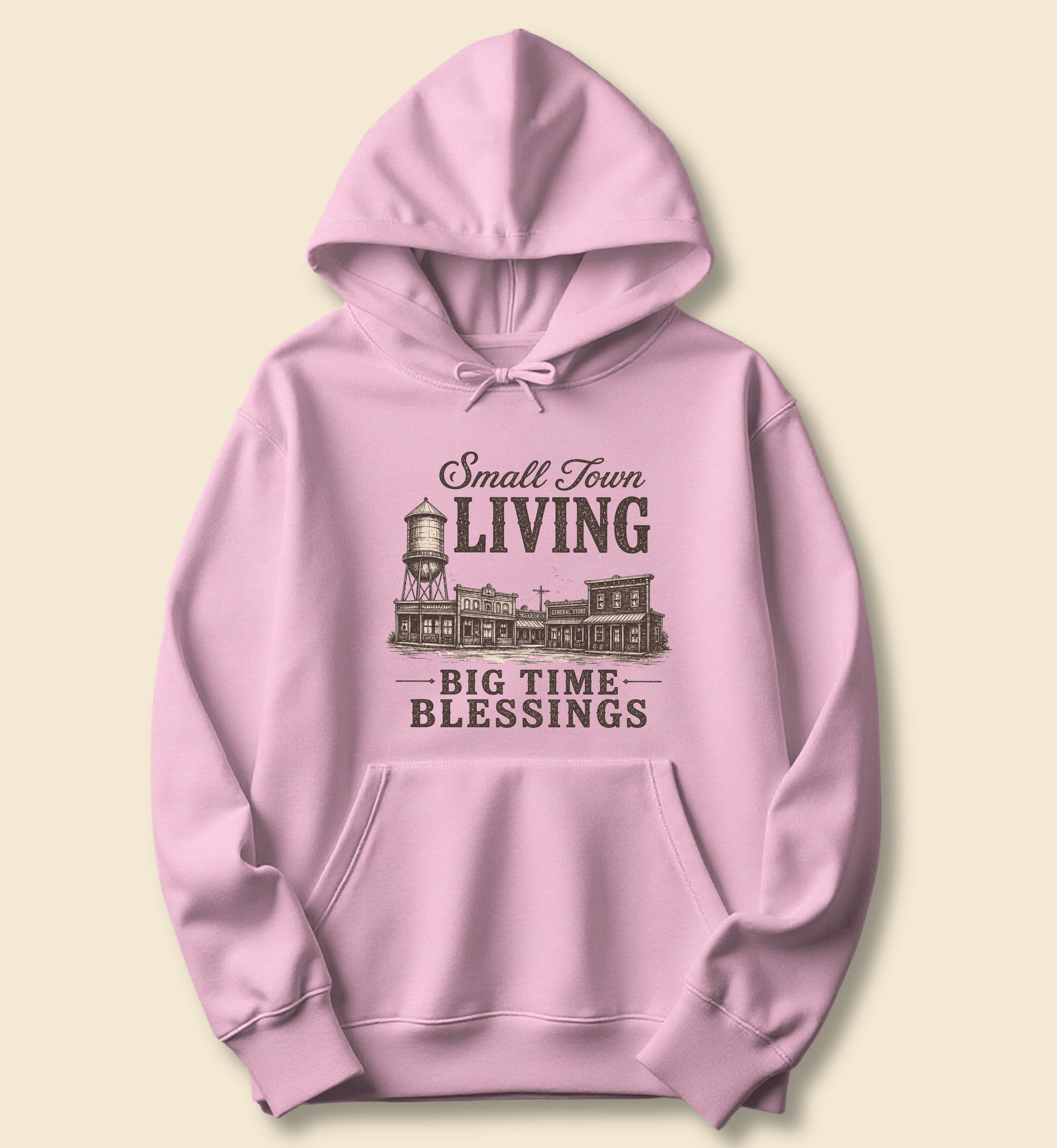 Small Town Living Big Time Blessings Hoodie