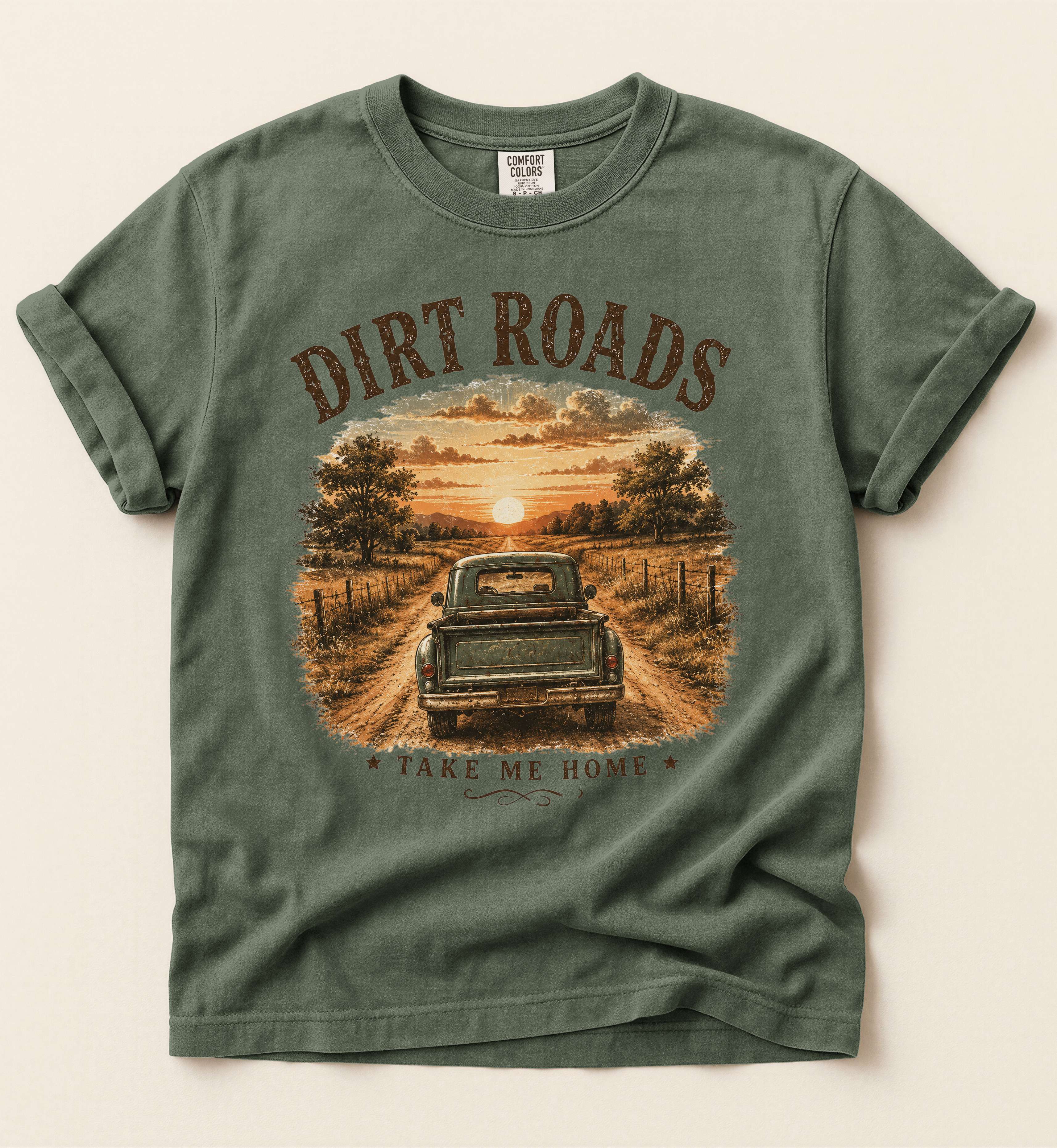 Dirt Roads Take Me Home Tee