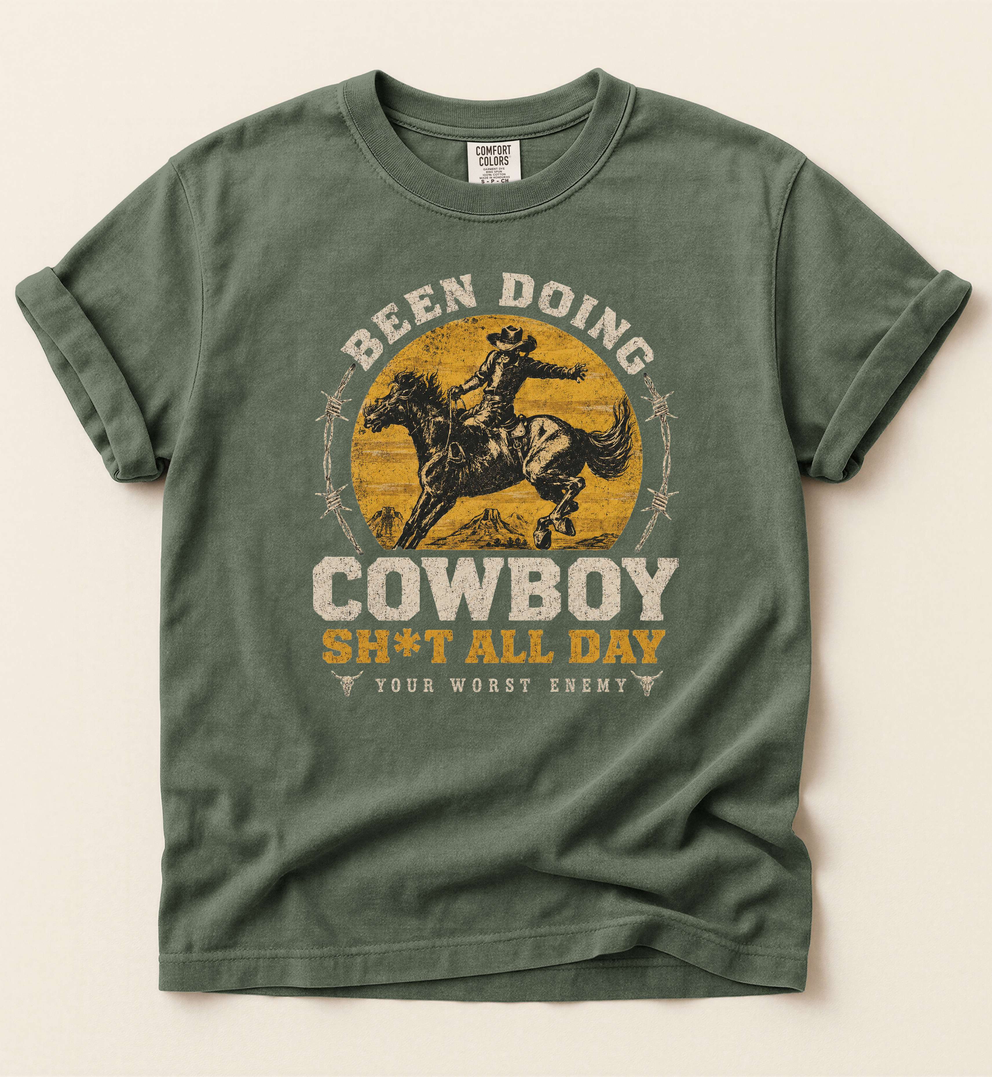 Been Doing Cowboy Sh*t All Day – Western Lifestyle Tee