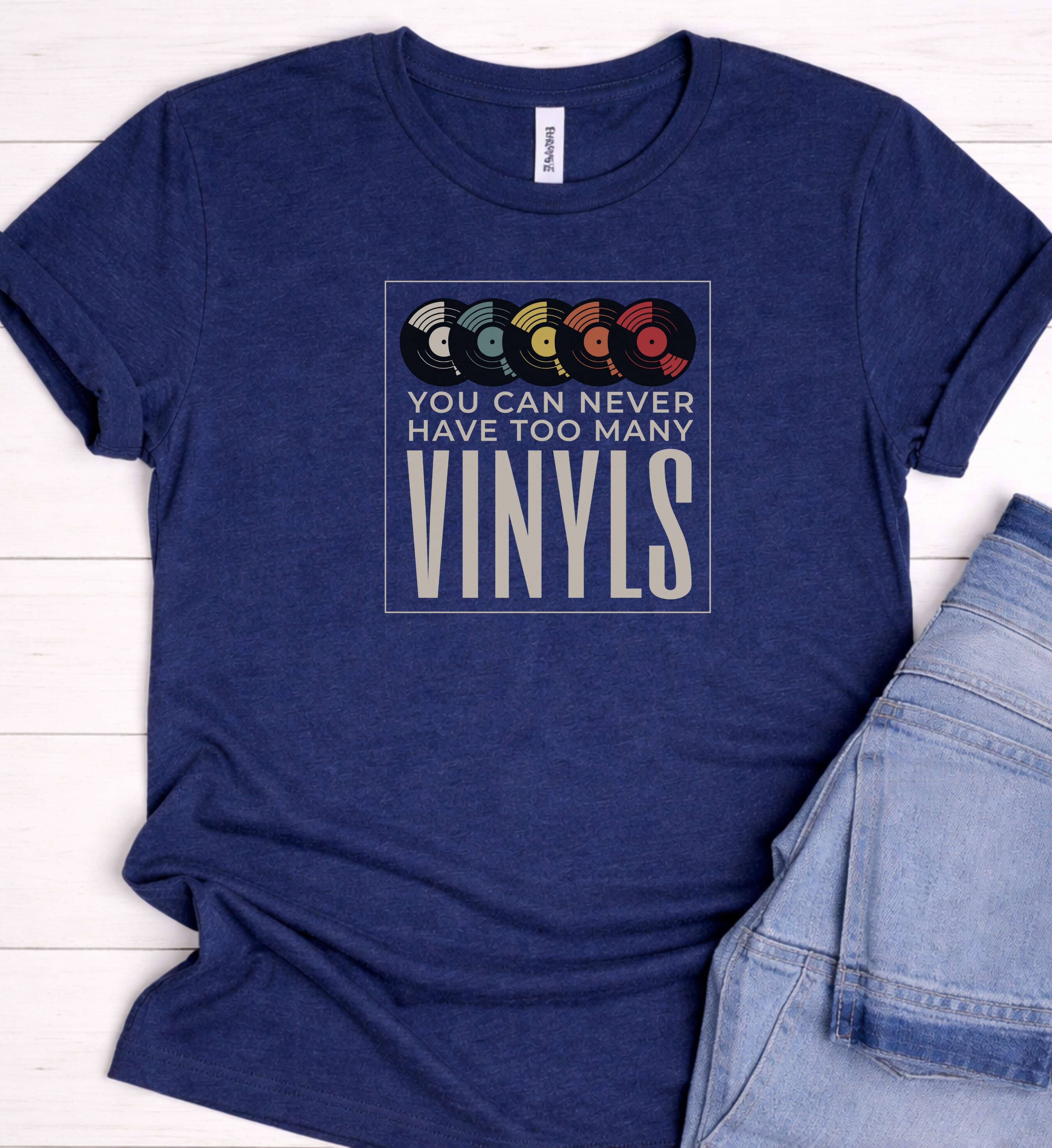 Vinyl Record Shirt – You Can Never Have Too Many Vinyls