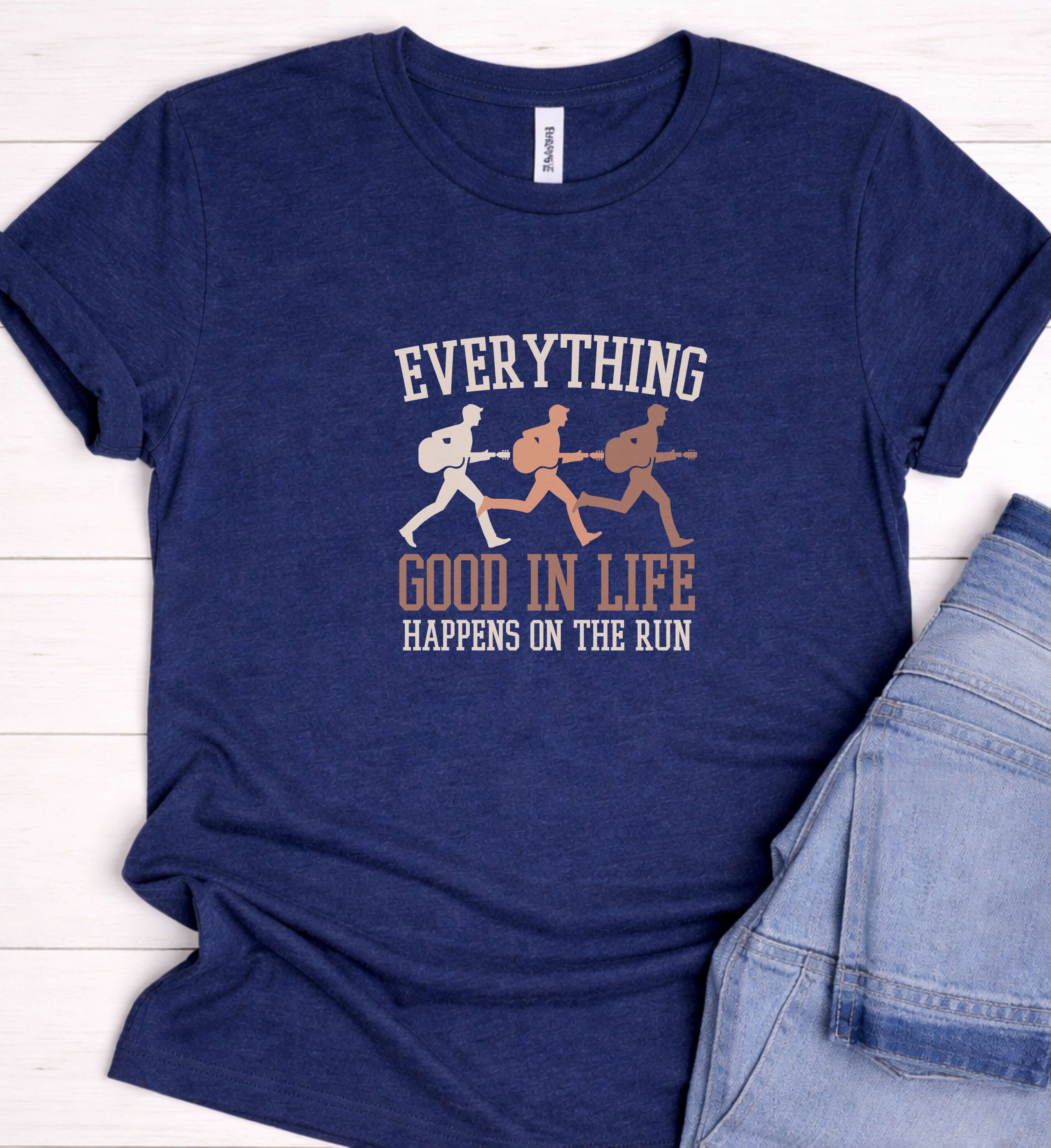 Everything Good In Life Happens On The Run T-Shirt