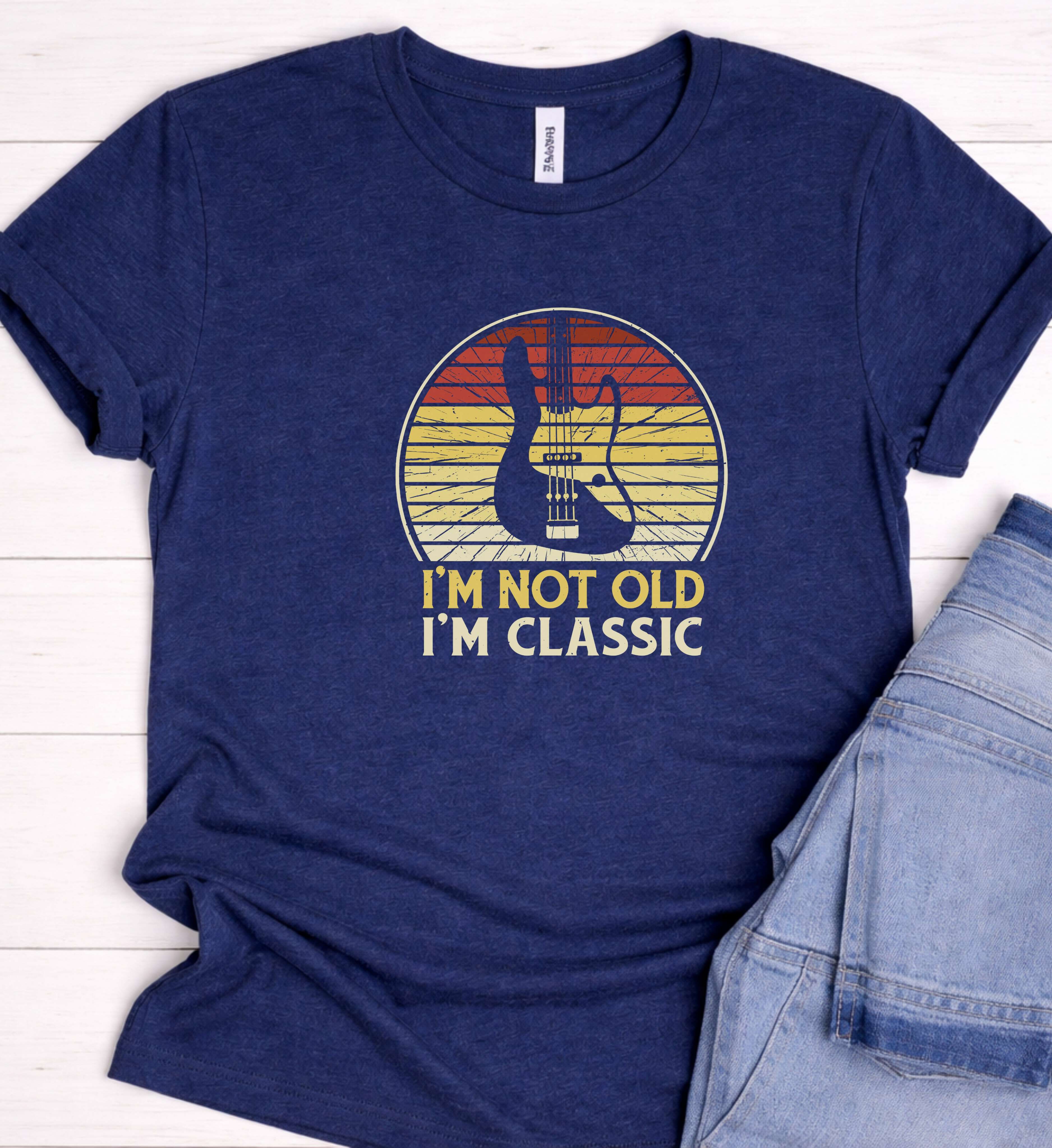 I’m Not Old I’m Classic Shirt – Retro Bass Guitar Tee