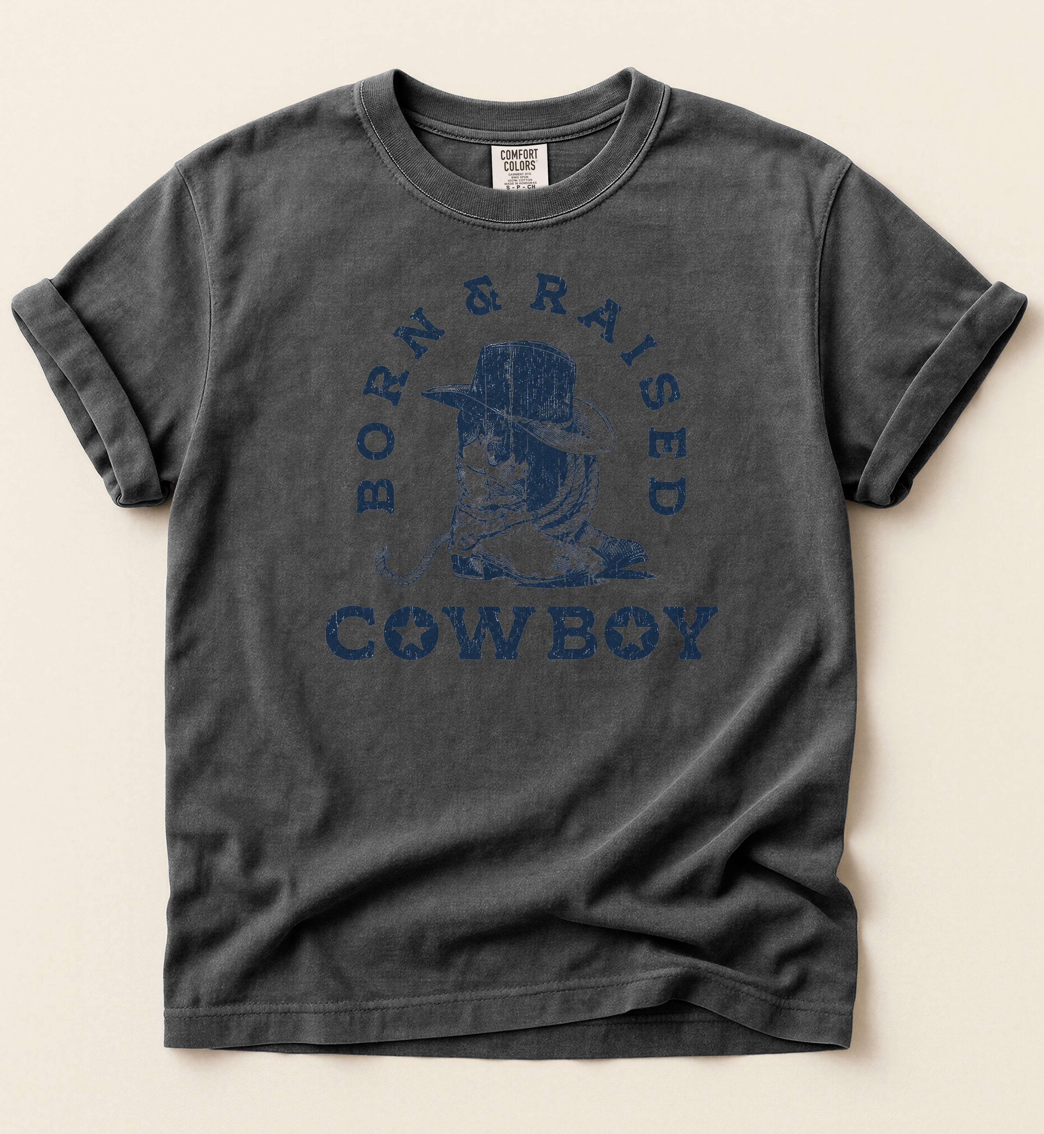 Born & Raised Cowboy – Western Heritage Tee