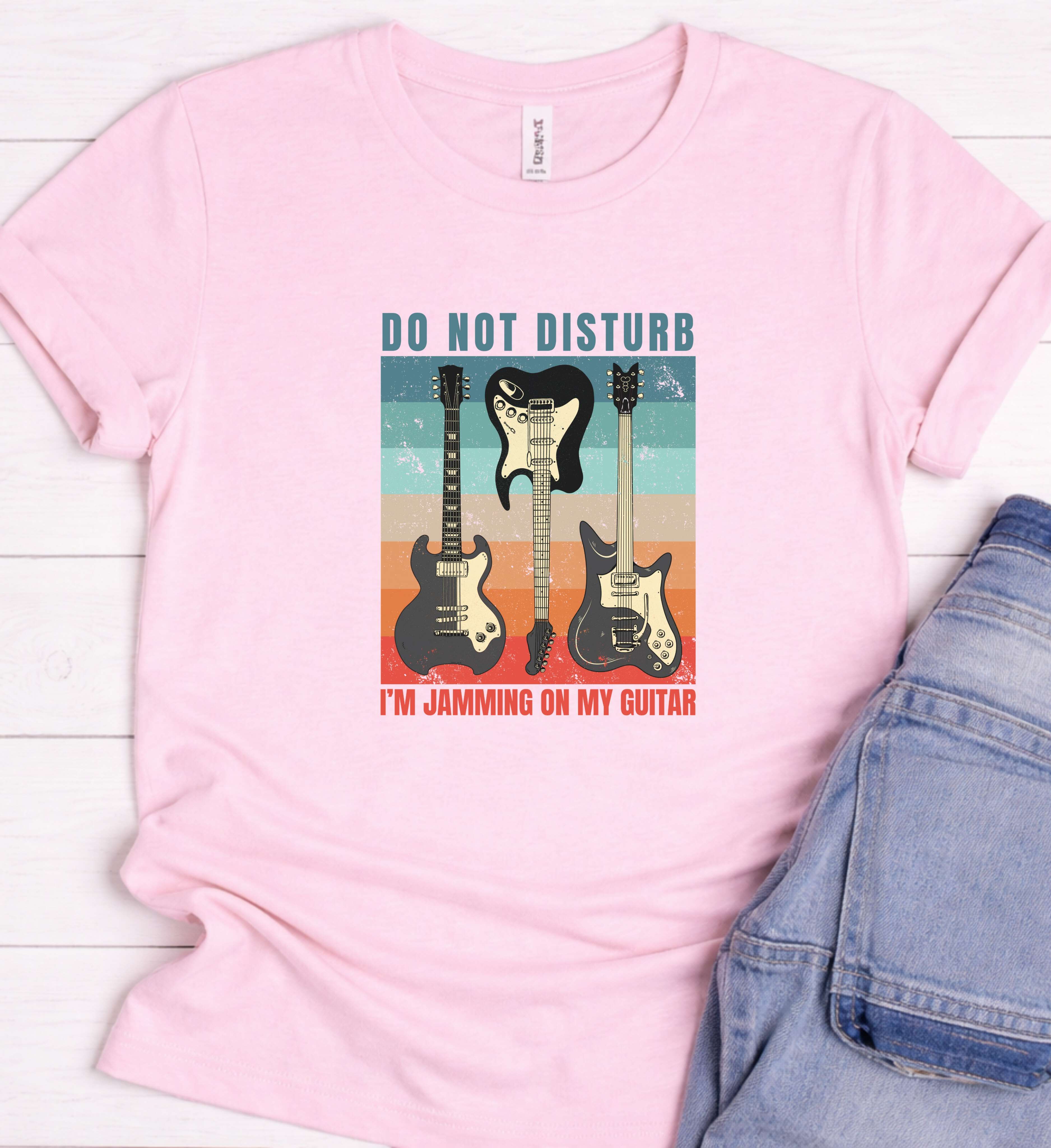 Guitar Player Shirt – Do Not Disturb I’m Jamming Tee