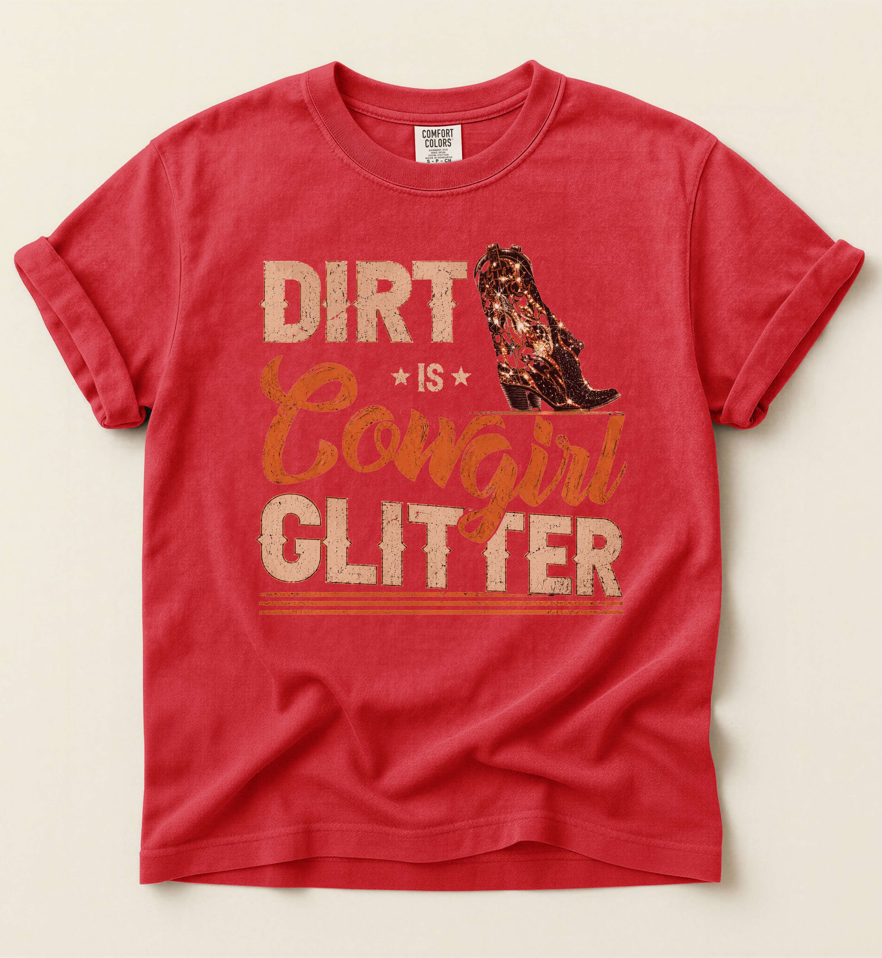 Dirt Is Cowgirl Glitter – Vintage Western Tee
