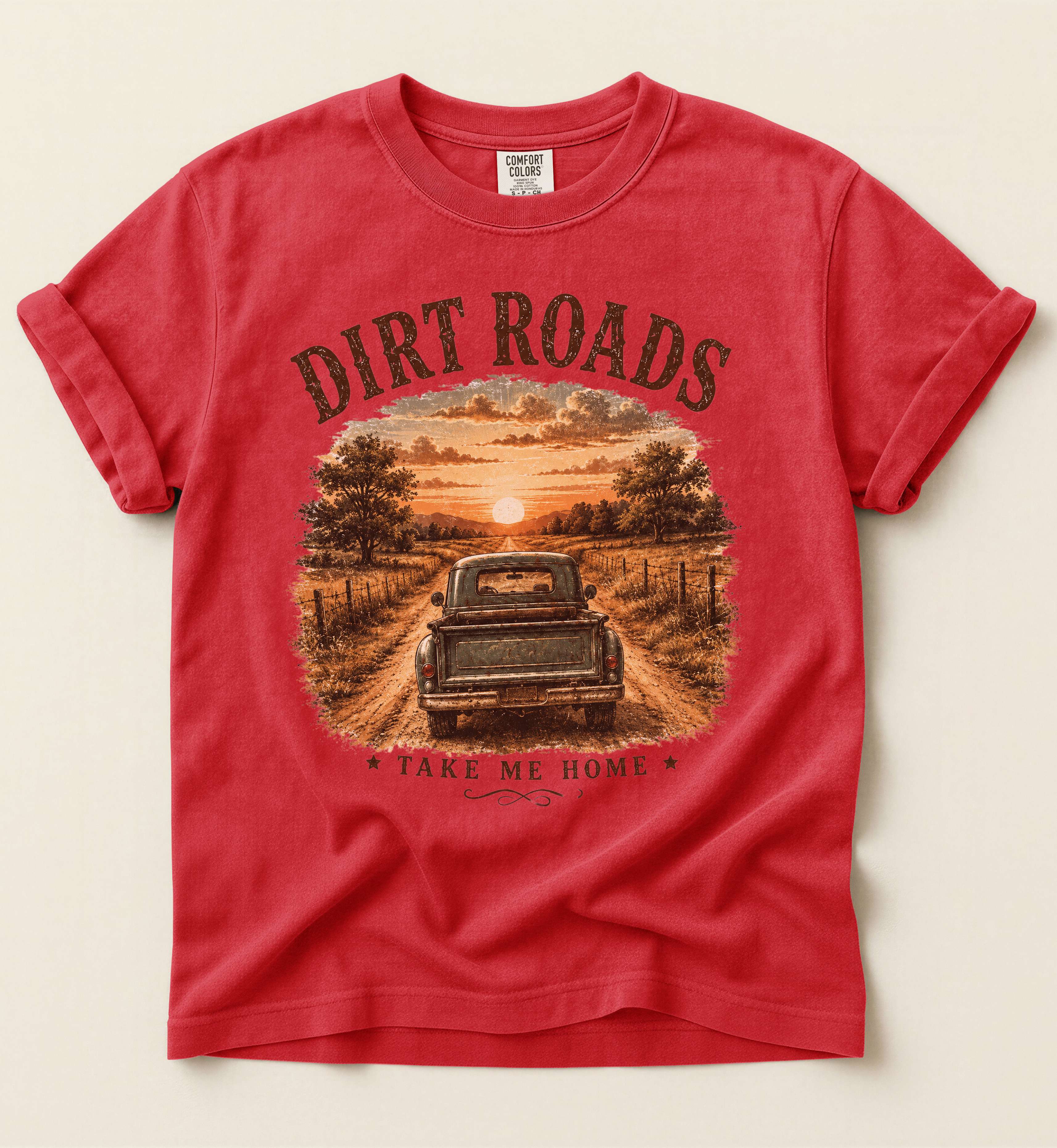 Dirt Roads Take Me Home Tee