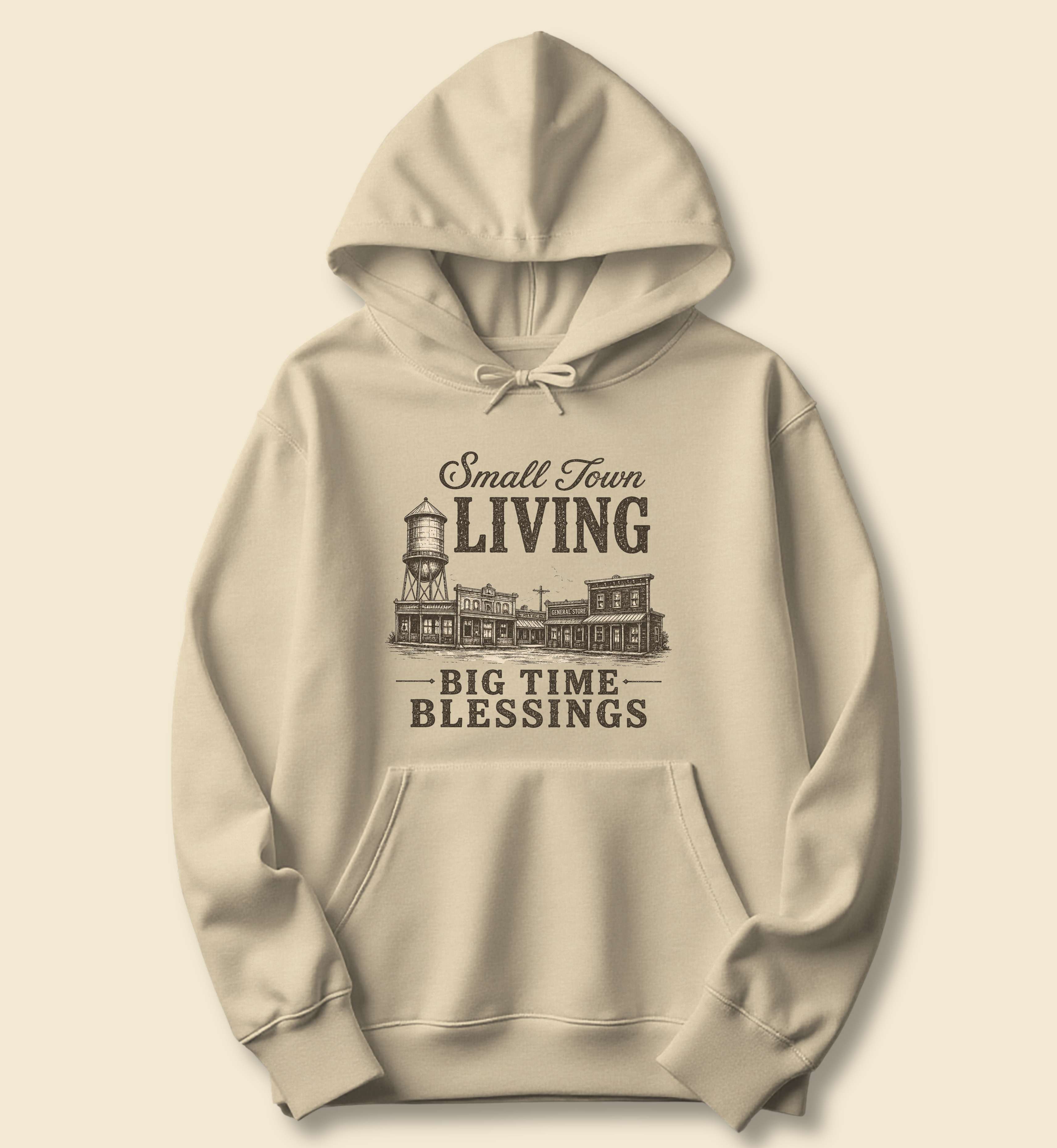 Small Town Living Big Time Blessings Hoodie