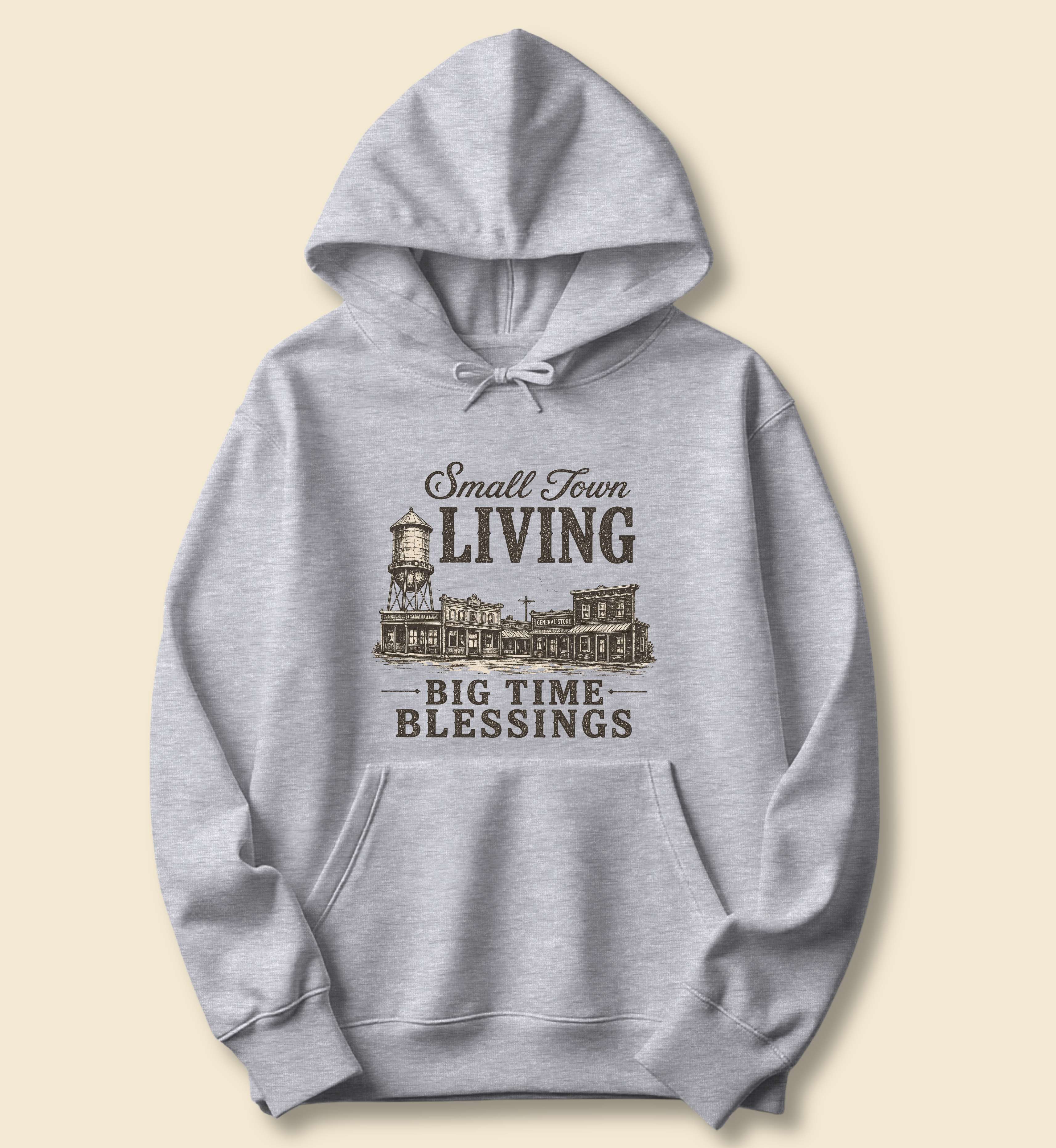 Small Town Living Big Time Blessings Hoodie