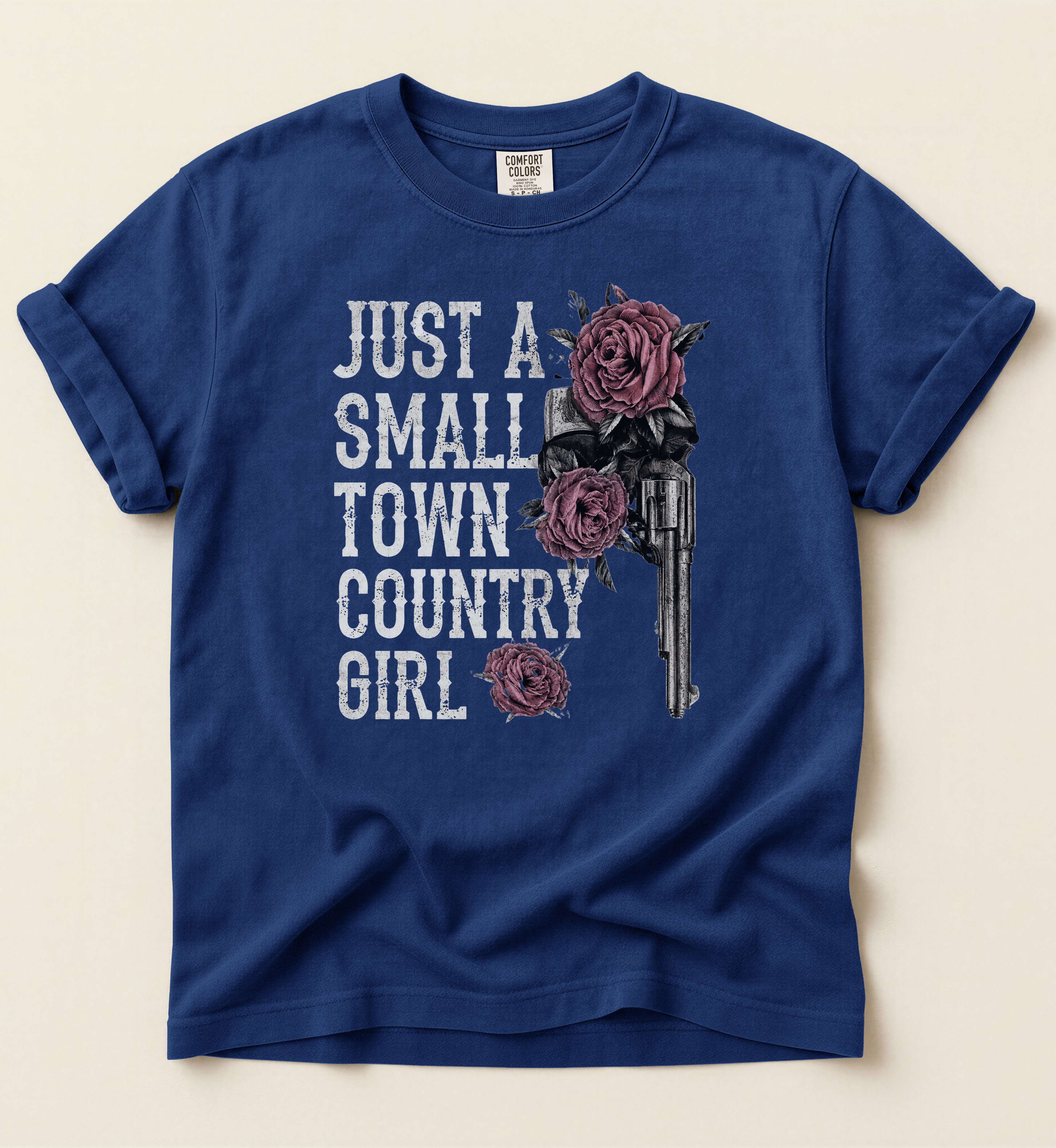 Just A Small Town Country Girl Shirt – Western Cowgirl Graphic Tee