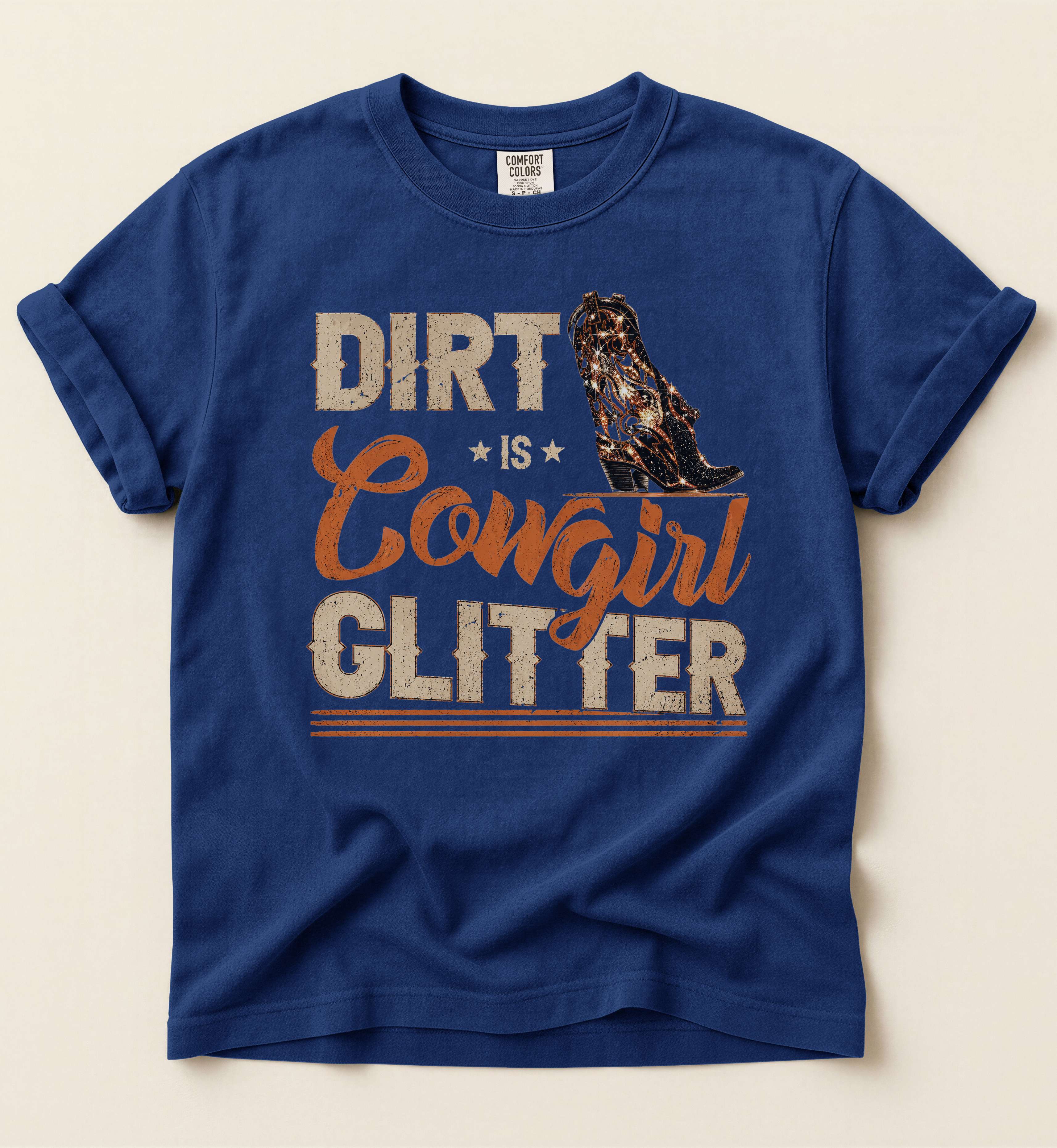 Dirt Is Cowgirl Glitter – Vintage Western Tee