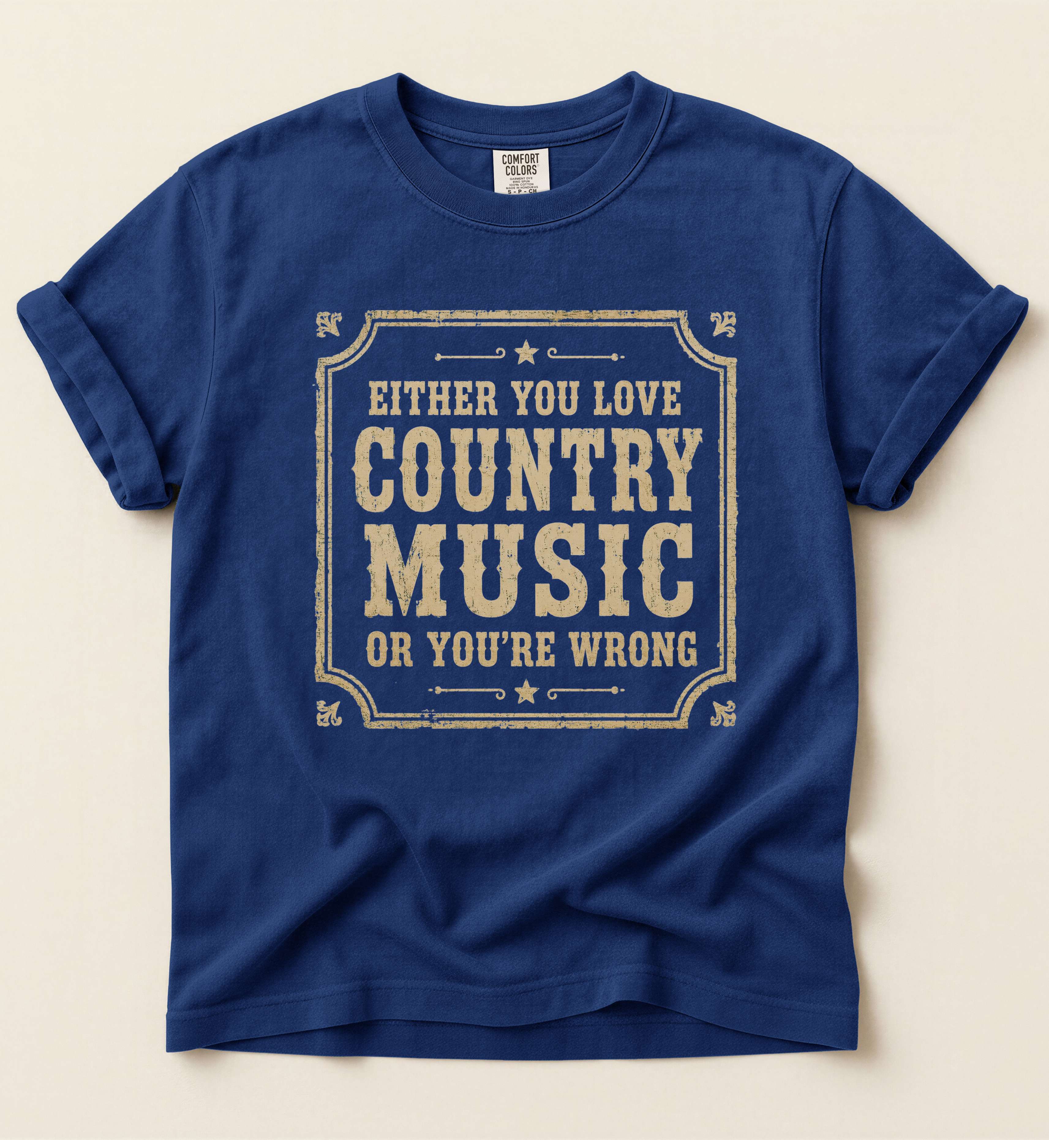 Either You Love Country Music Or You're Wrong