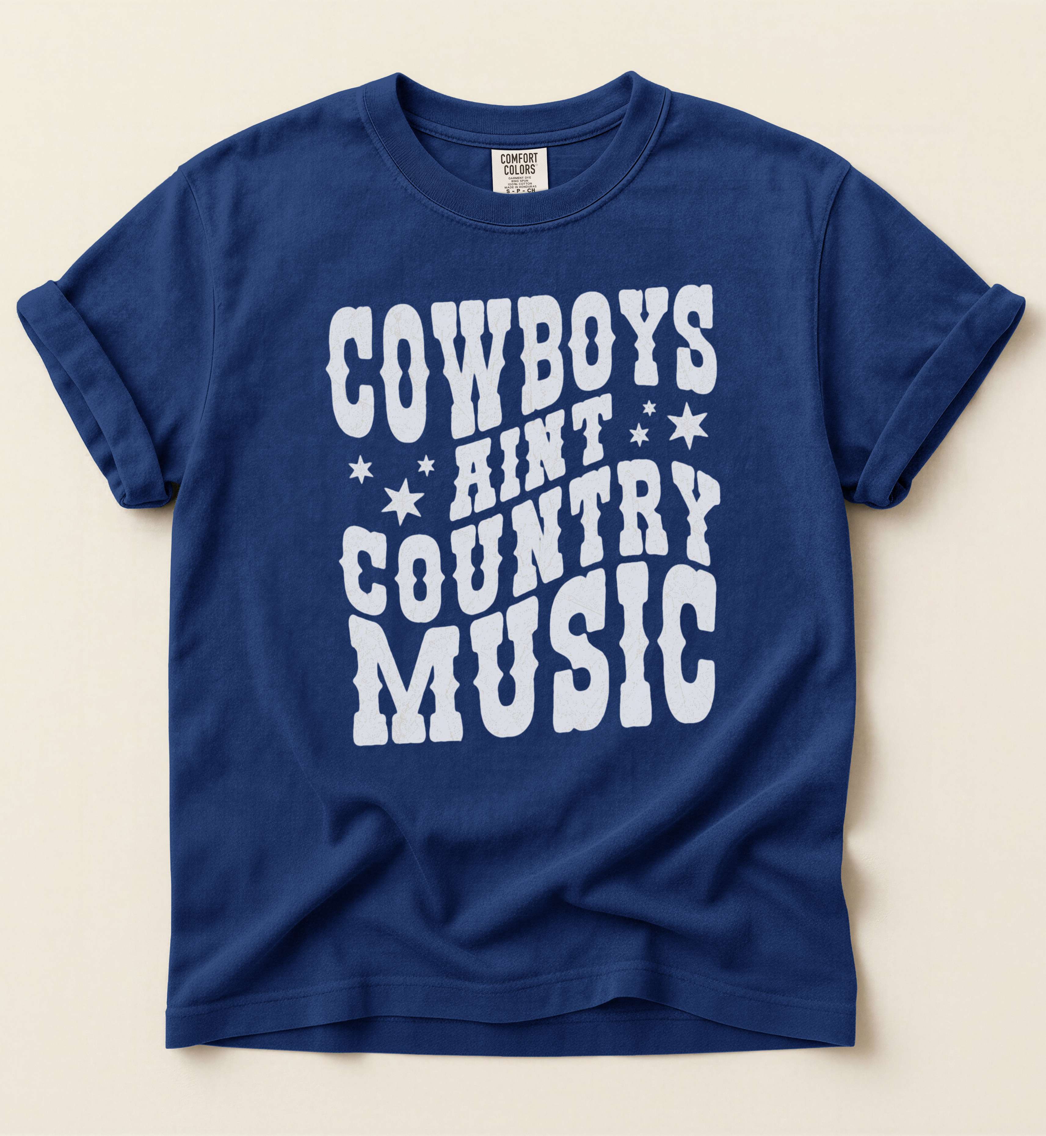 Cowboys Ain't Country Music – Vintage Western Statement Tee