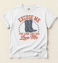Excuse Me, You Look Like You Love Me – Country Concert Tee