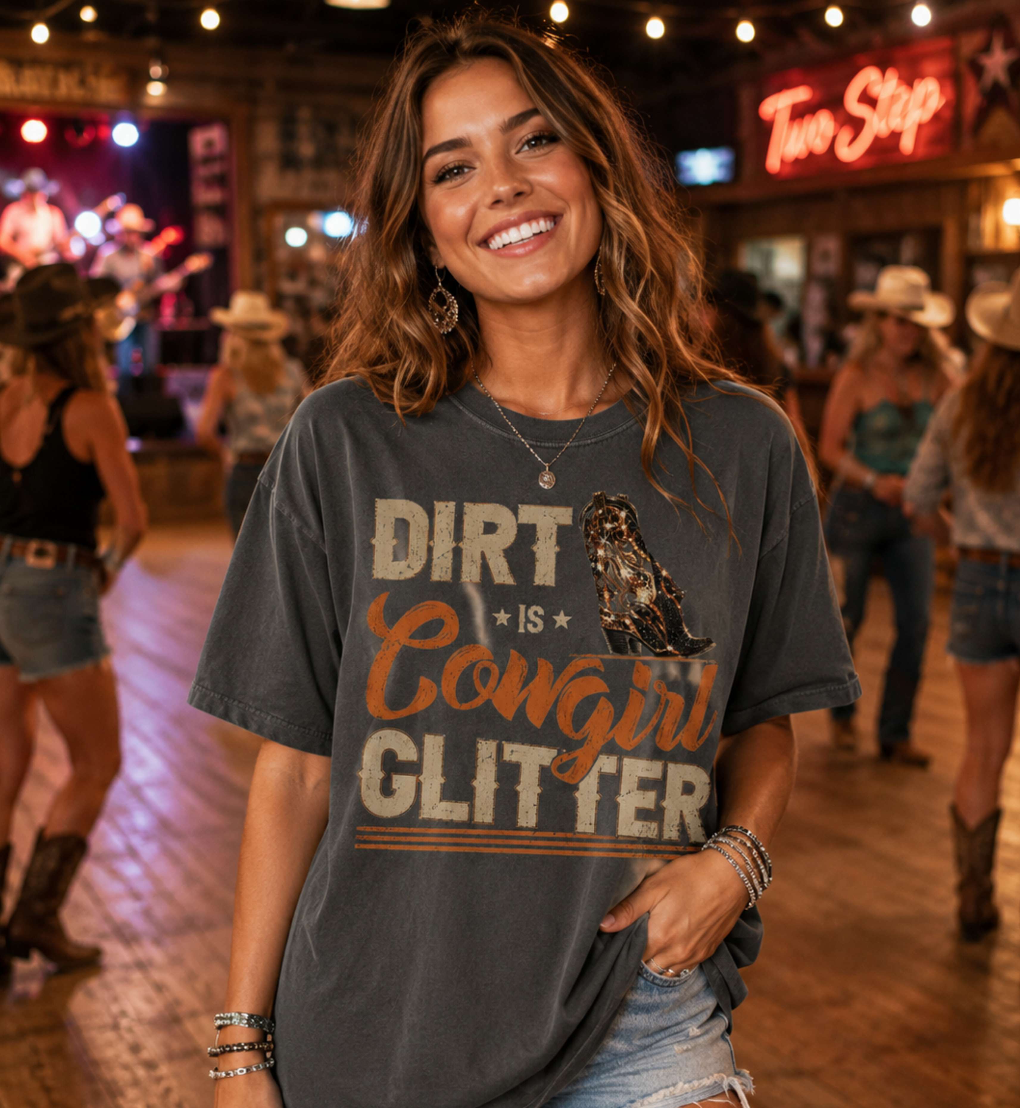 Dirt Is Cowgirl Glitter – Vintage Western Tee